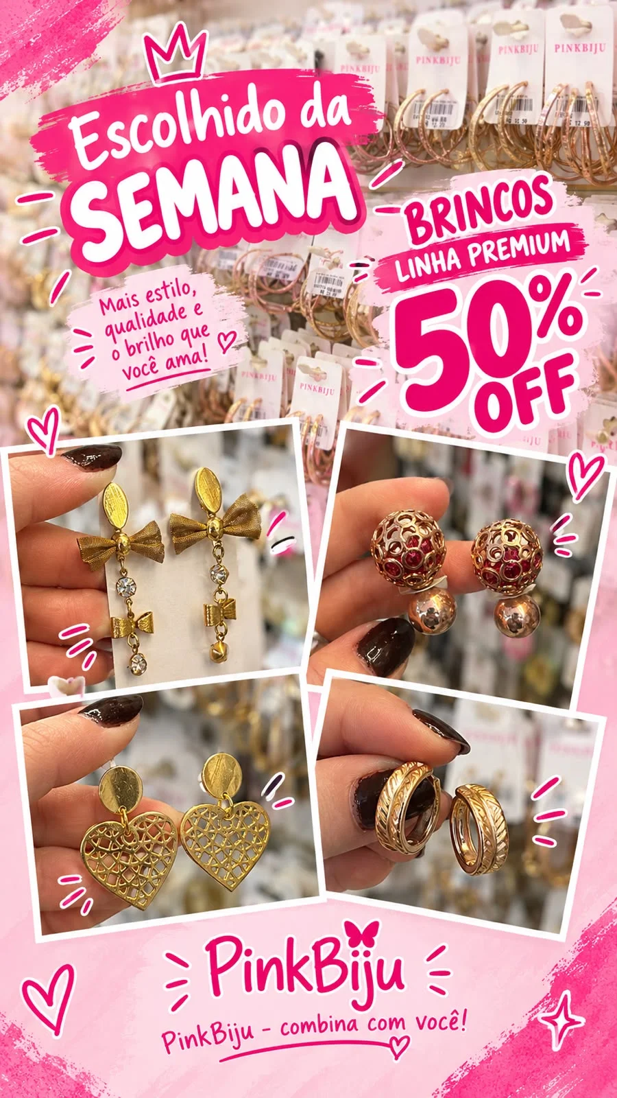 Escolhido da Semana: brincos linha premium com 50% de desconto — laço dourado, bola vazada, coração vazado e argola trabalhada