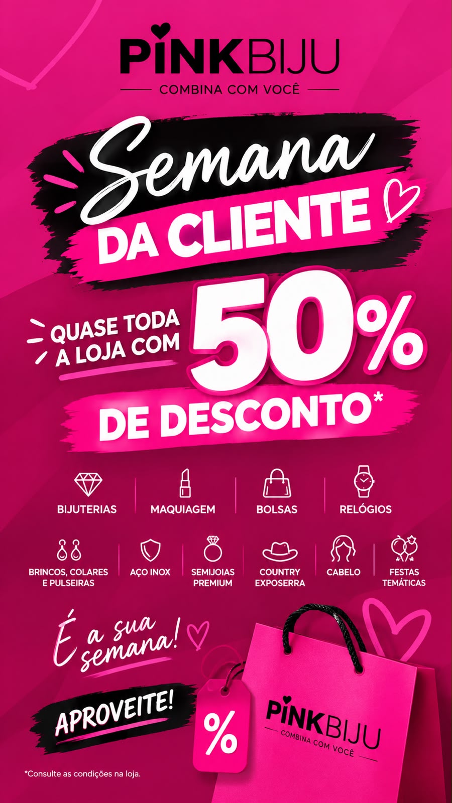 Semana da Cliente PinkBiju — 50% OFF