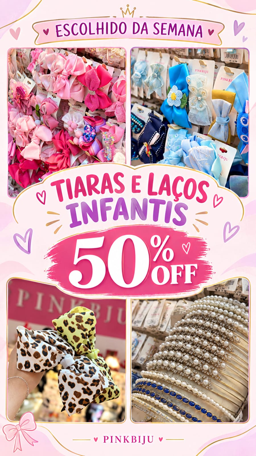 Tiaras e laços infantis com 50% de desconto — laços rosa, azuis, de oncinha e tiaras de pérola